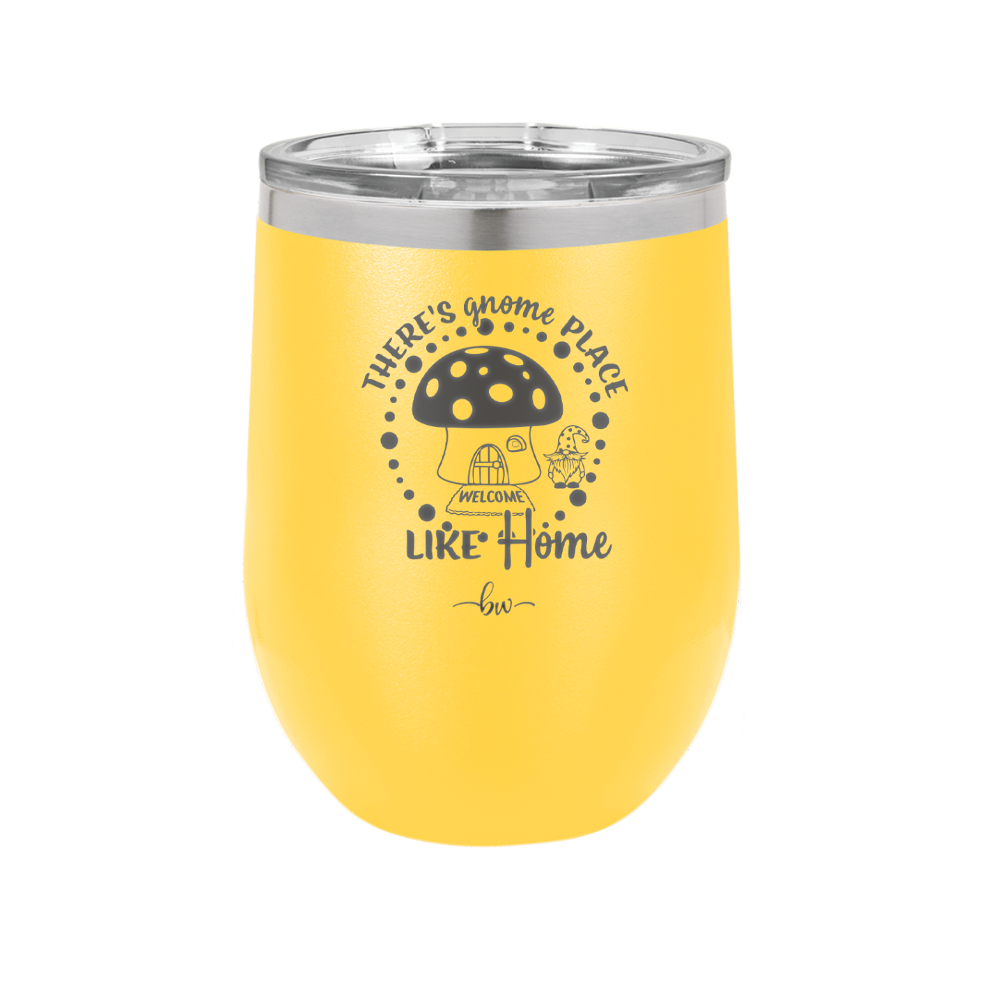 There's Gnome Place Like Home 2 - Laser Engraved Stainless Steel Drinkware - 2556 -