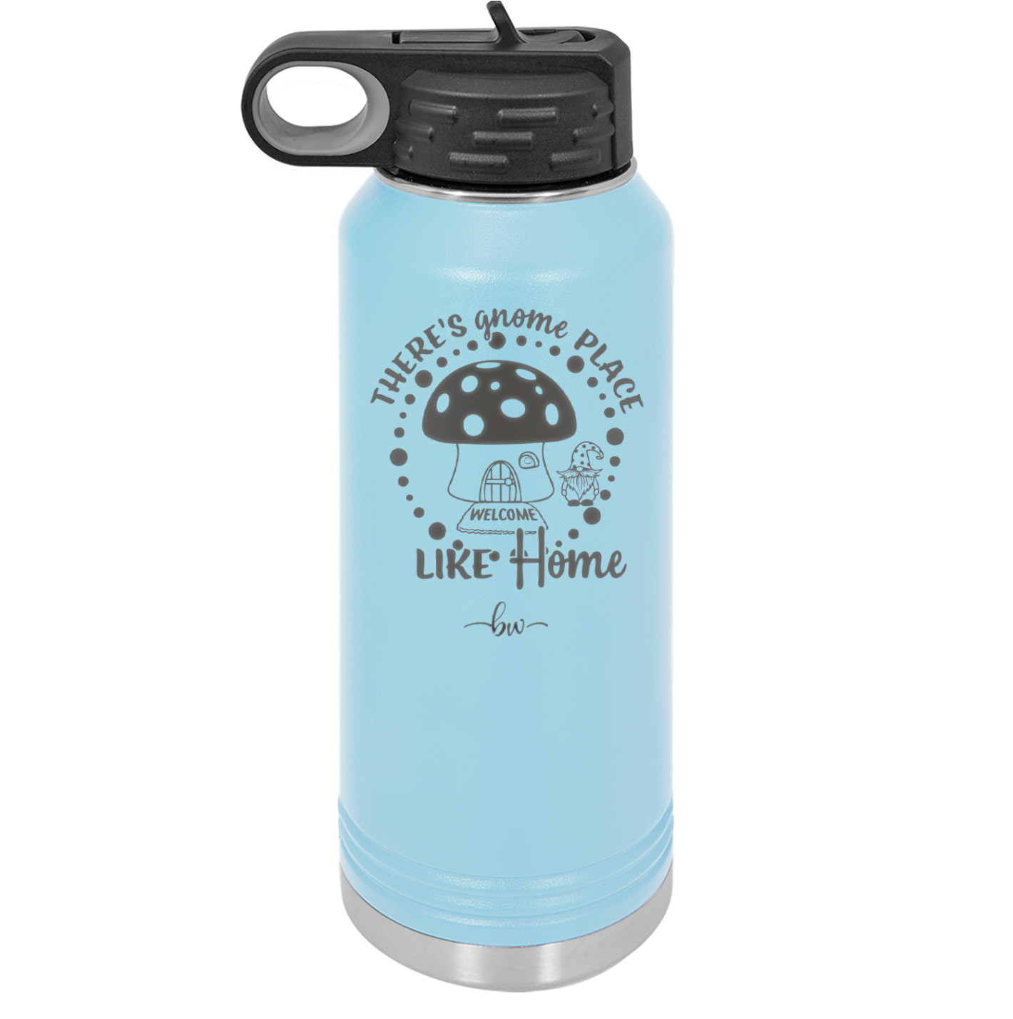 There's Gnome Place Like Home 2 - Laser Engraved Stainless Steel Drinkware - 2556 -