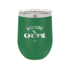 Welcome Gnome 1 - Laser Engraved Stainless Steel Drinkware - 2557 -