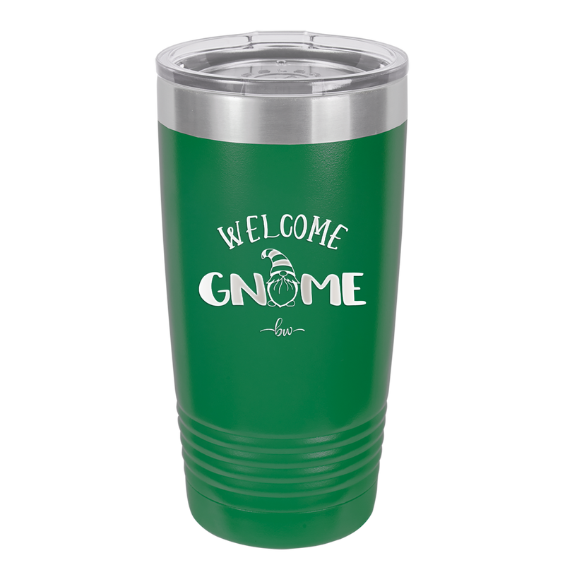 Welcome Gnome 1 - Laser Engraved Stainless Steel Drinkware - 2557 -