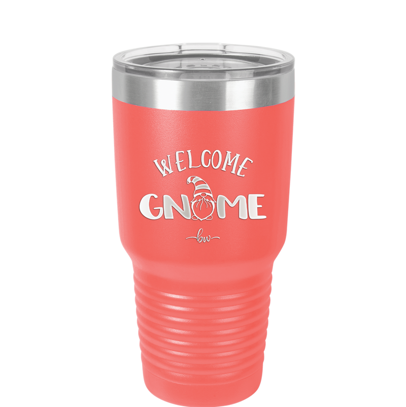 Welcome Gnome 1 - Laser Engraved Stainless Steel Drinkware - 2557 -