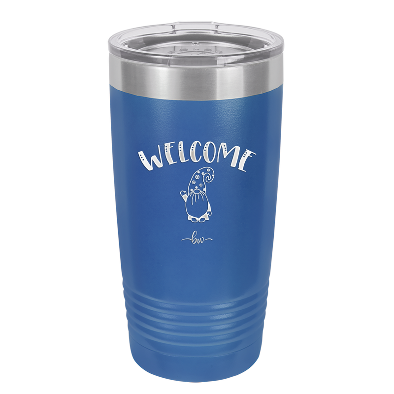 Welcome Gnome 2 - Laser Engraved Stainless Steel Drinkware - 2558 -