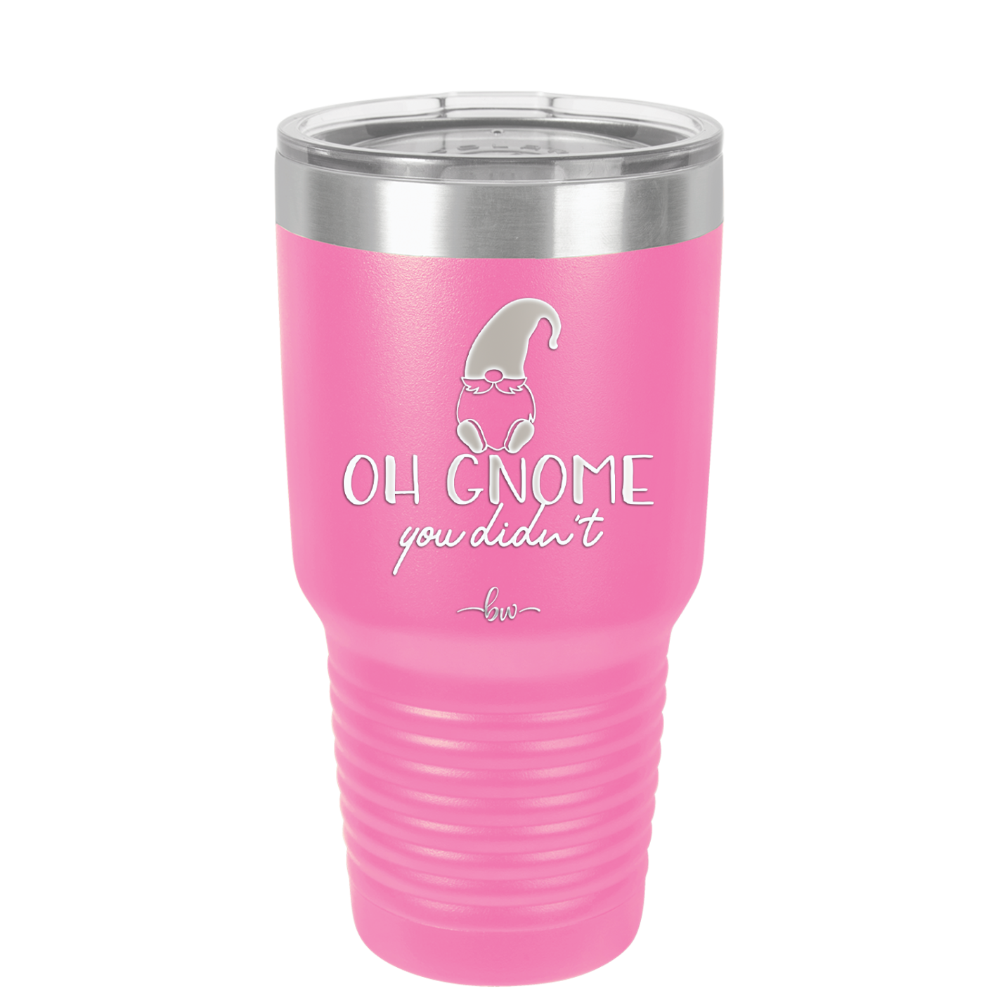 Oh Gnome You Didn't 2 - Laser Engraved Stainless Steel Drinkware - 2560 -
