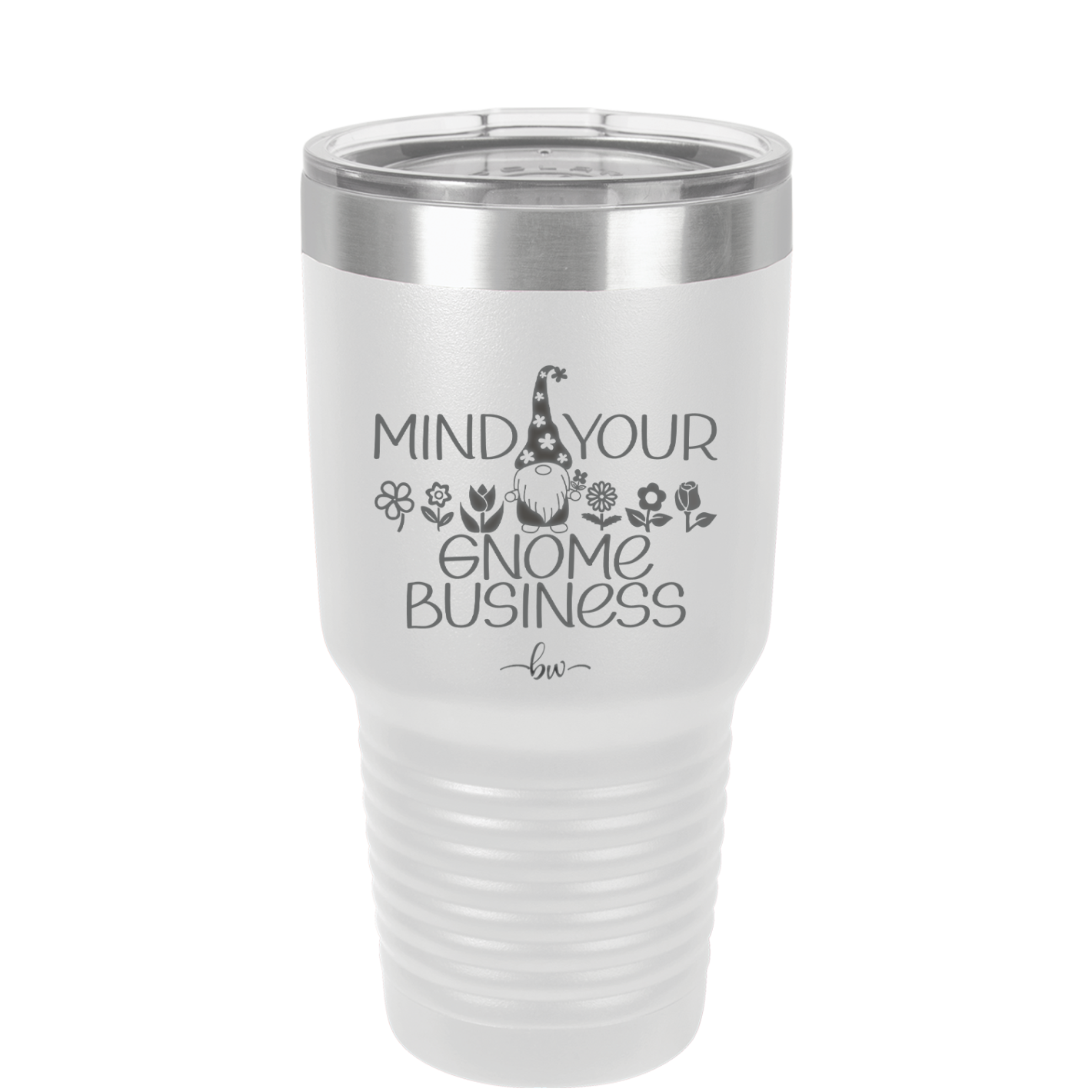 Mind Your Gnome Business 1 - Laser Engraved Stainless Steel Drinkware - 2561 -