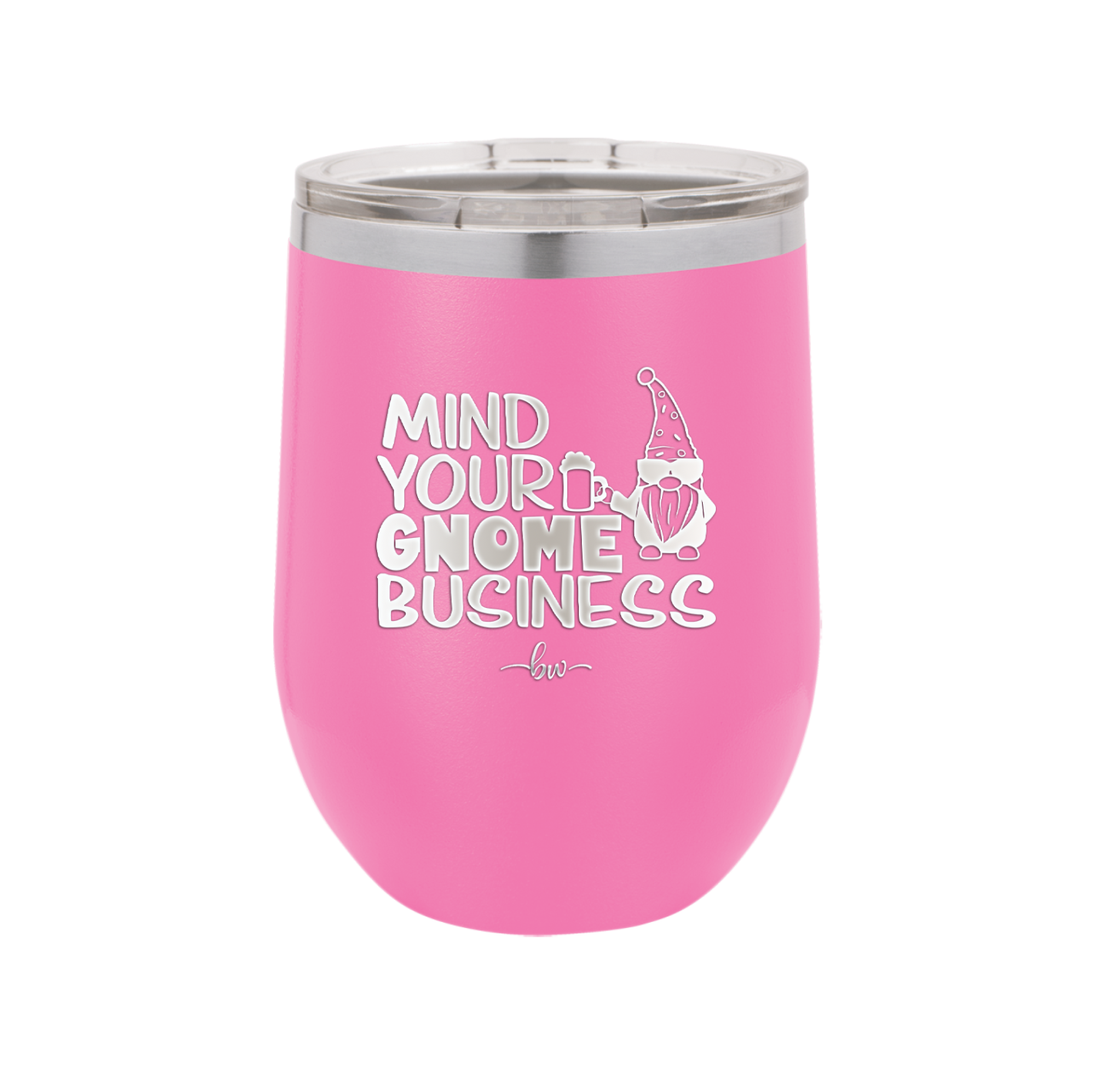 Mind Your Gnome Business 2 - Laser Engraved Stainless Steel Drinkware - 2562 -
