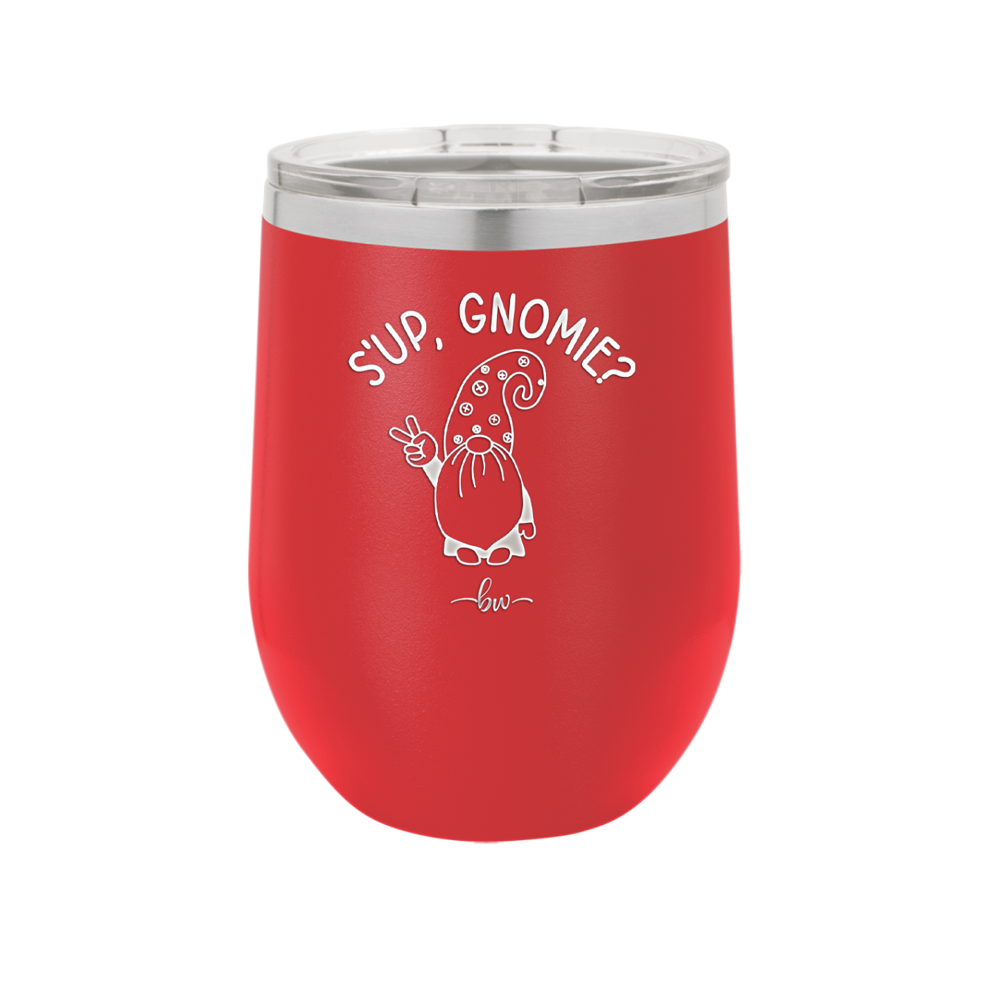 S'up Gnomie 1 - Laser Engraved Stainless Steel Drinkware - 2565 -