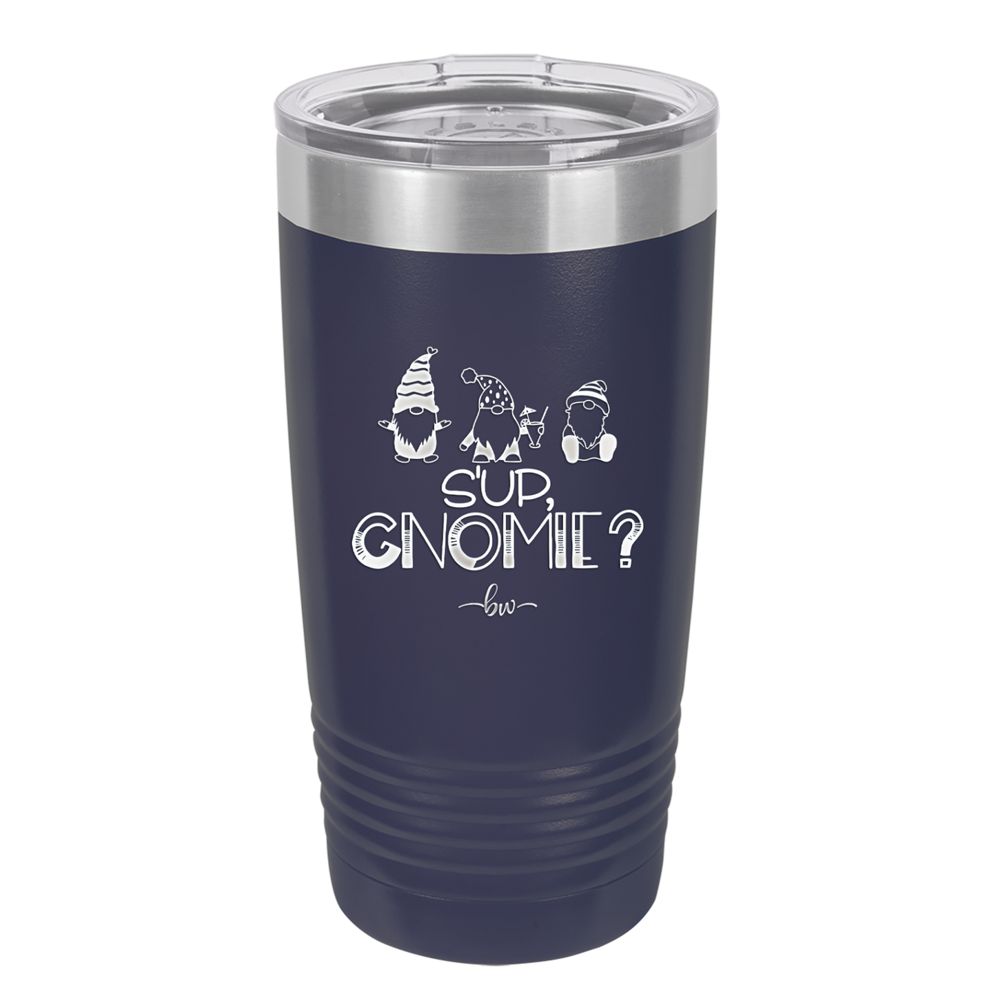 S'up Gnomie 2 - Laser Engraved Stainless Steel Drinkware - 2566 -