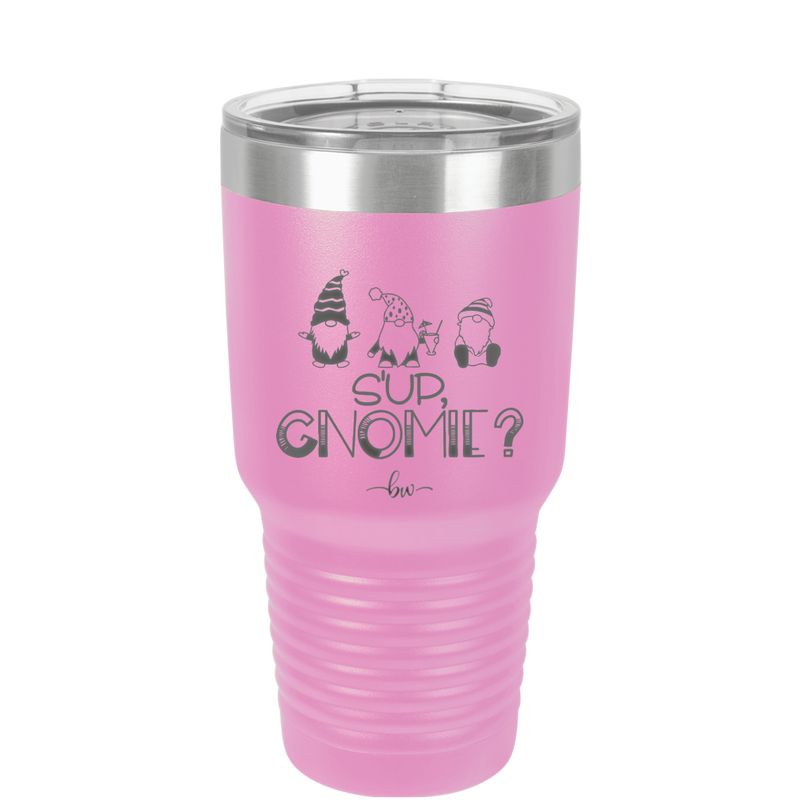 S'up Gnomie 2 - Laser Engraved Stainless Steel Drinkware - 2566 -