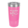 I'm Naughty and I Gnome it 1 - Laser Engraved Stainless Steel Drinkware - 2567 -