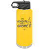 I'm Naughty and I Gnome it Christmas 1 - Laser Engraved Stainless Steel Drinkware - 2569 -