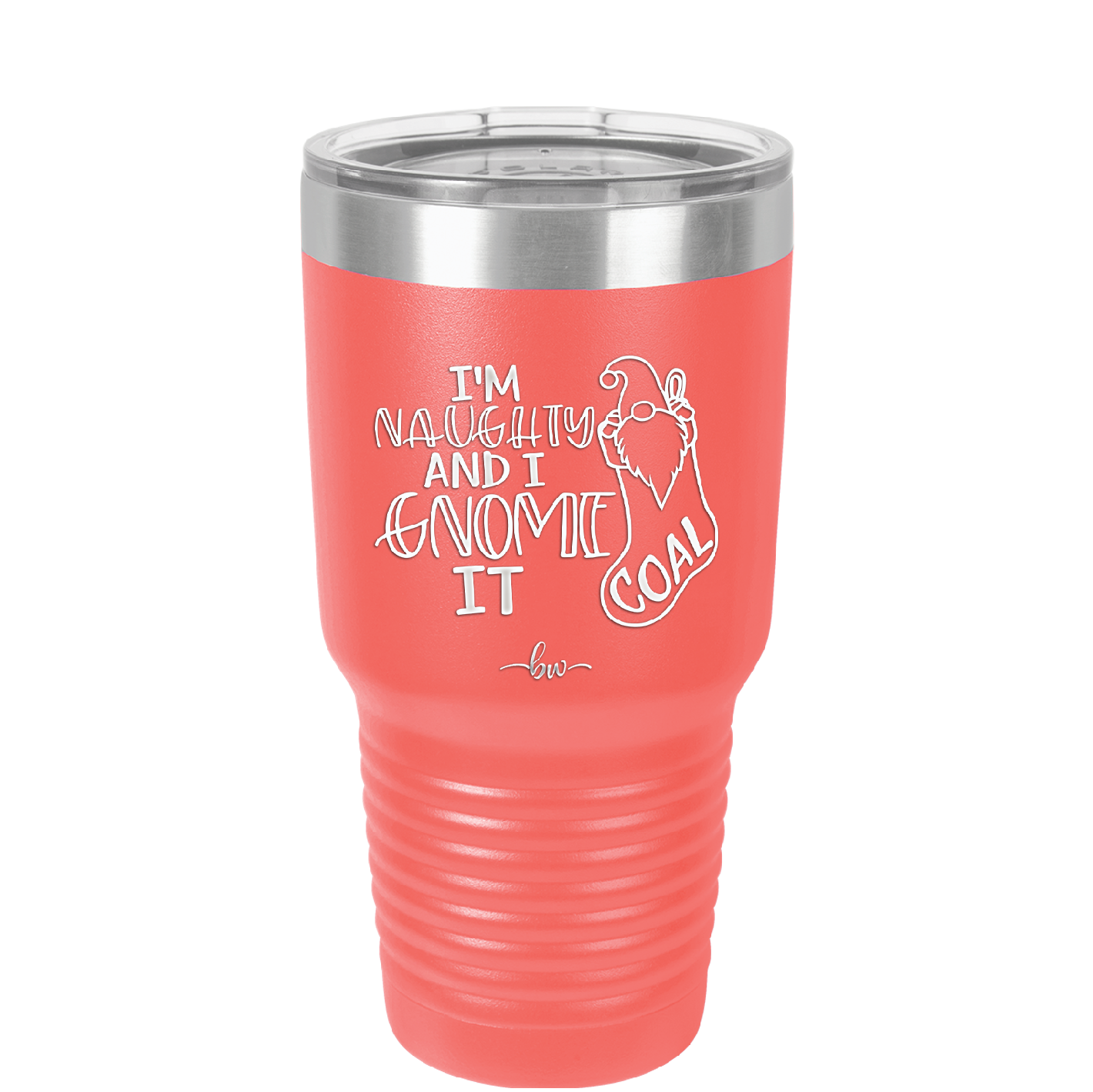 I'm Naughty and I Gnome it Christmas 2 - Laser Engraved Stainless Steel Drinkware - 2570 -