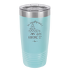I'm Naughty and I Gnome it Christmas 3 - Laser Engraved Stainless Steel Drinkware - 2571 -