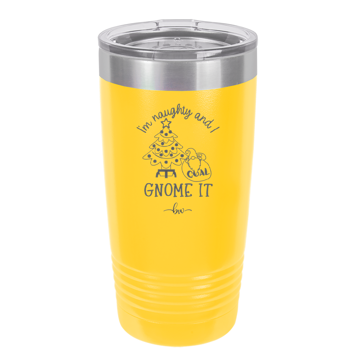 I'm Naughty and I Gnome it Christmas 3 - Laser Engraved Stainless Steel Drinkware - 2571 -