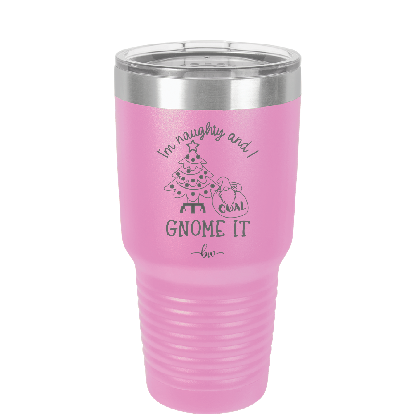 I'm Naughty and I Gnome it Christmas 3 - Laser Engraved Stainless Steel Drinkware - 2571 -