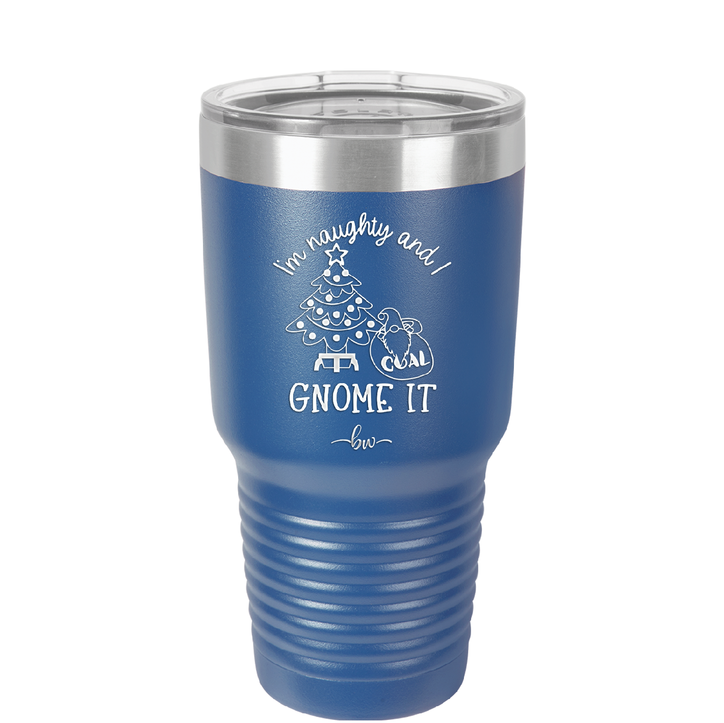 I'm Naughty and I Gnome it Christmas 3 - Laser Engraved Stainless Steel Drinkware - 2571 -