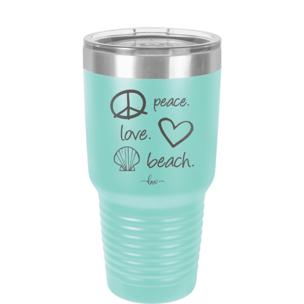 Peace Love Beach - Laser Engraved Stainless Steel Drinkware - 1463 -