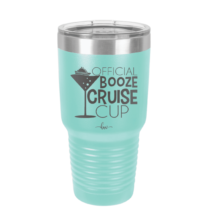 Official Booze Cruise Cup 1 - Laser Engraved Stainless Steel Drinkware - 1478 -