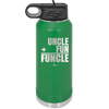 Uncle Plus Fun Equals Funcle - Laser Engraved Stainless Steel Drinkware - 1518 -