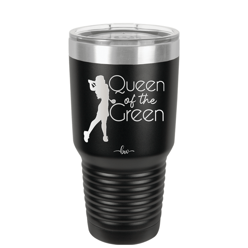 Queen of the Green Woman Golf 1 - Laser Engraved Stainless Steel Drinkware - 1672 -