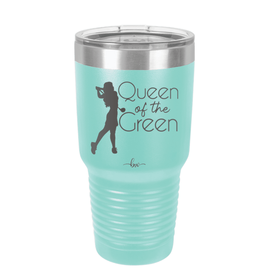 Queen of the Green Woman Golf 1 - Laser Engraved Stainless Steel Drinkware - 1672 -