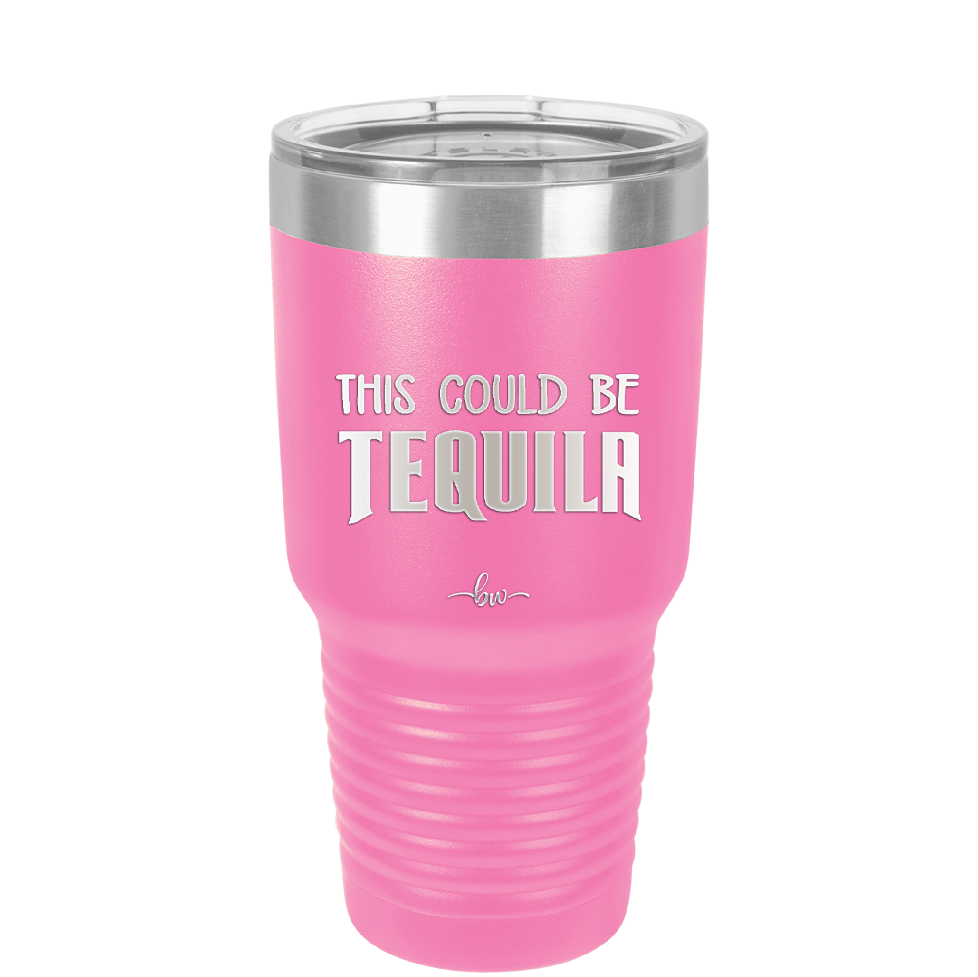 This Could Be Tequila - Laser Engraved Stainless Steel Drinkware - 1007 -