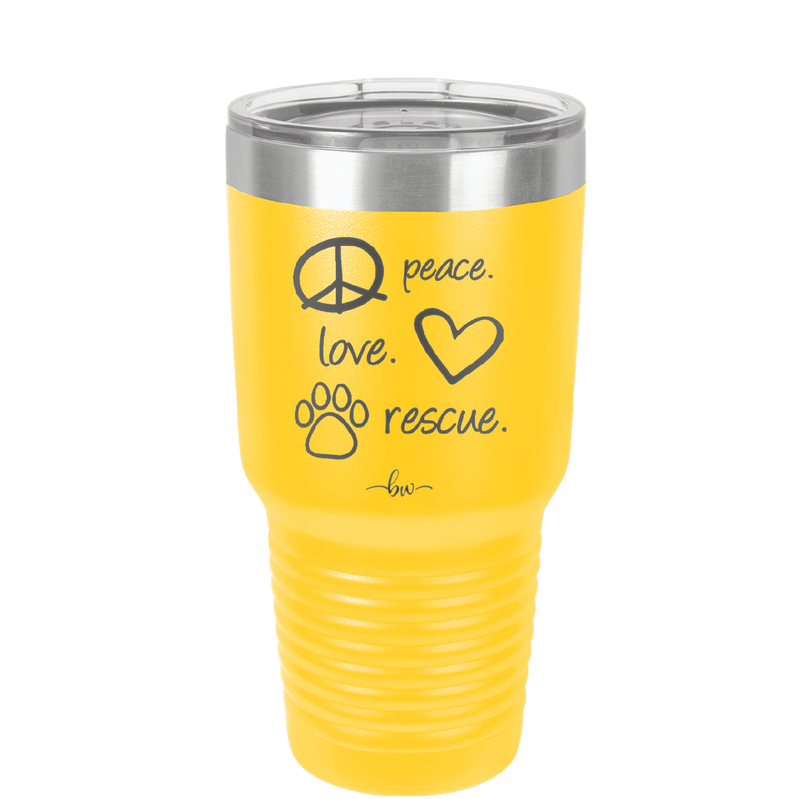 Peace.  Love.  Rescue.   - Laser Engraved Stainless Steel Drinkware - 1011 -