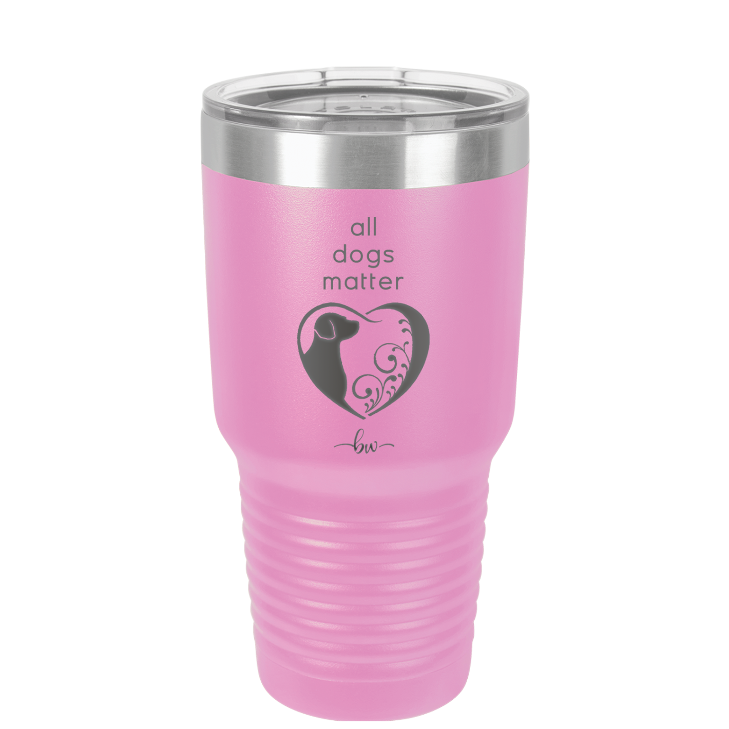 All Dogs Matter - Laser Engraved Stainless Steel Drinkware - 1030 -