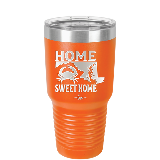 Home Sweet Home Maryland - Laser Engraved Stainless Steel Drinkware - 1033 -