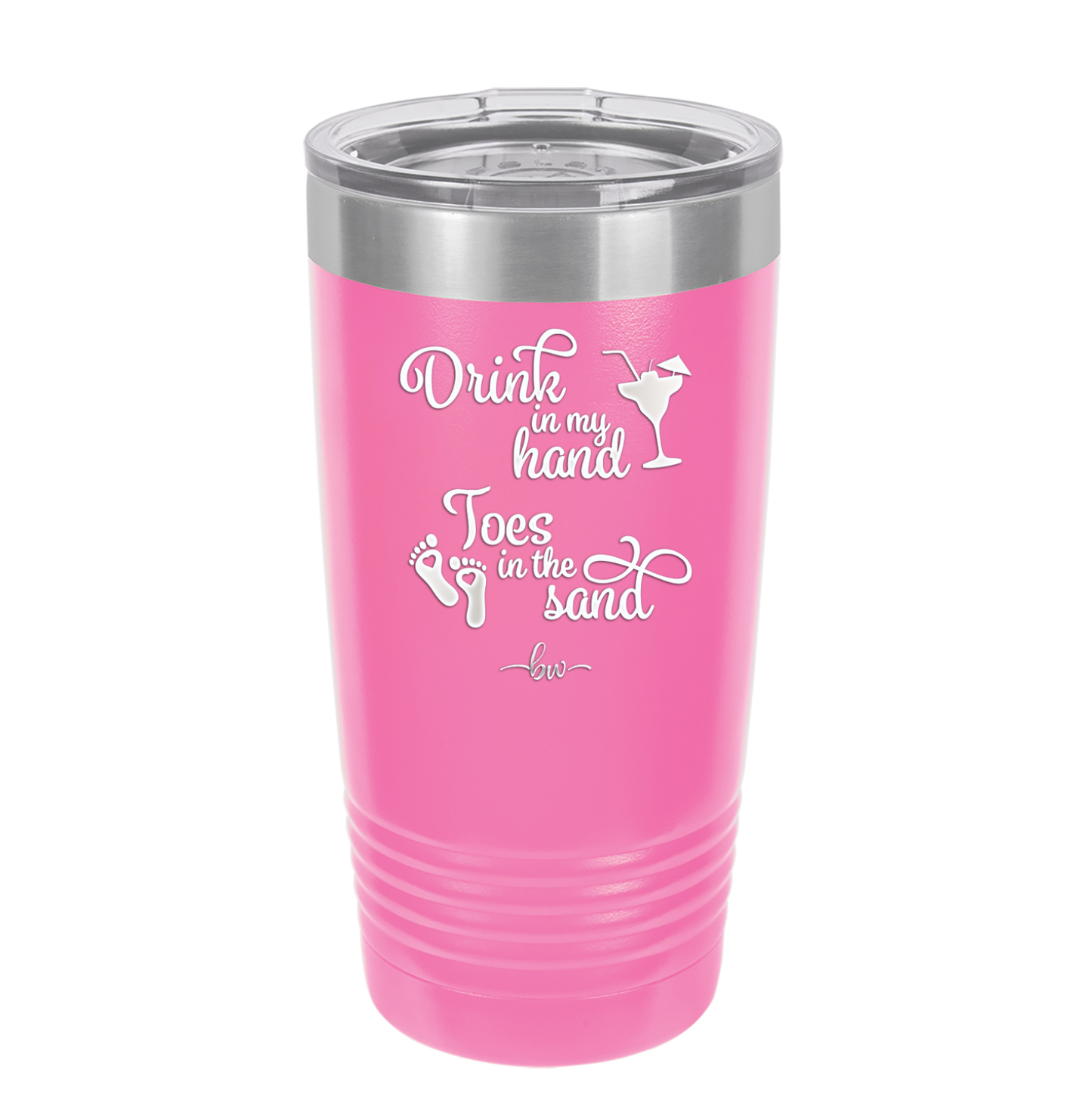 Drink in My Hand, Toes in the Sand - Laser Engraved Stainless Steel Drinkware - 1035 -