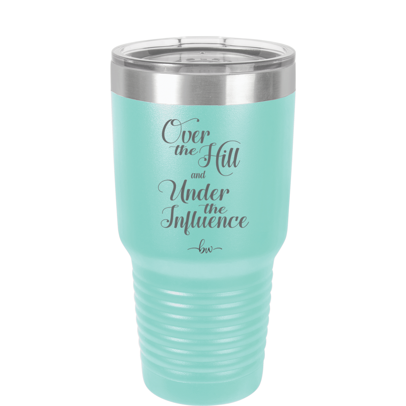 Over the Hill and Under the Influence - Laser Engraved Stainless Steel Drinkware - 1068 -