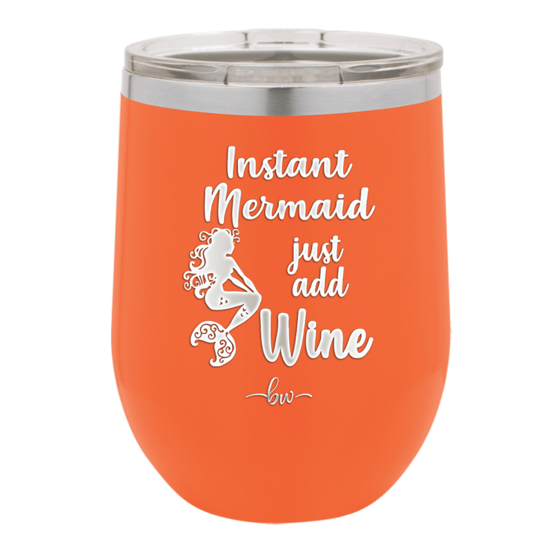 Instant Mermaid - Laser Engraved Stainless Steel Drinkware - 1097 -