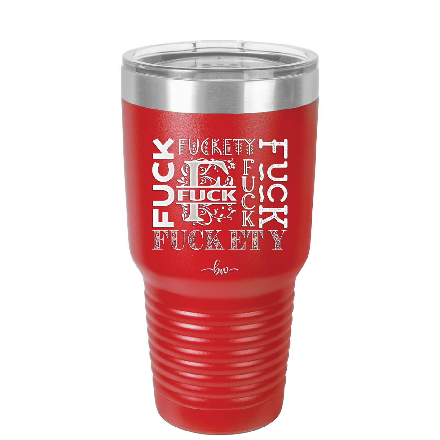 All the Pretty Fucks - Laser Engraved Stainless Steel Drinkware - 1174 -