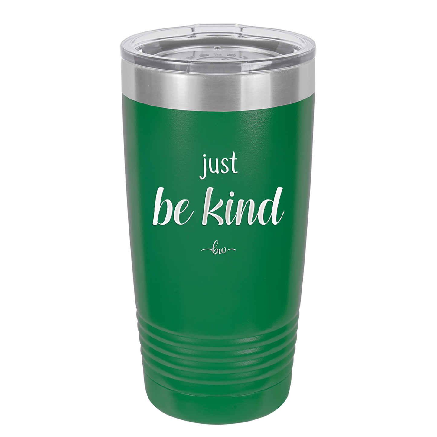 Just Be Kind - Laser Engraved Stainless Steel Drinkware - 1178 -