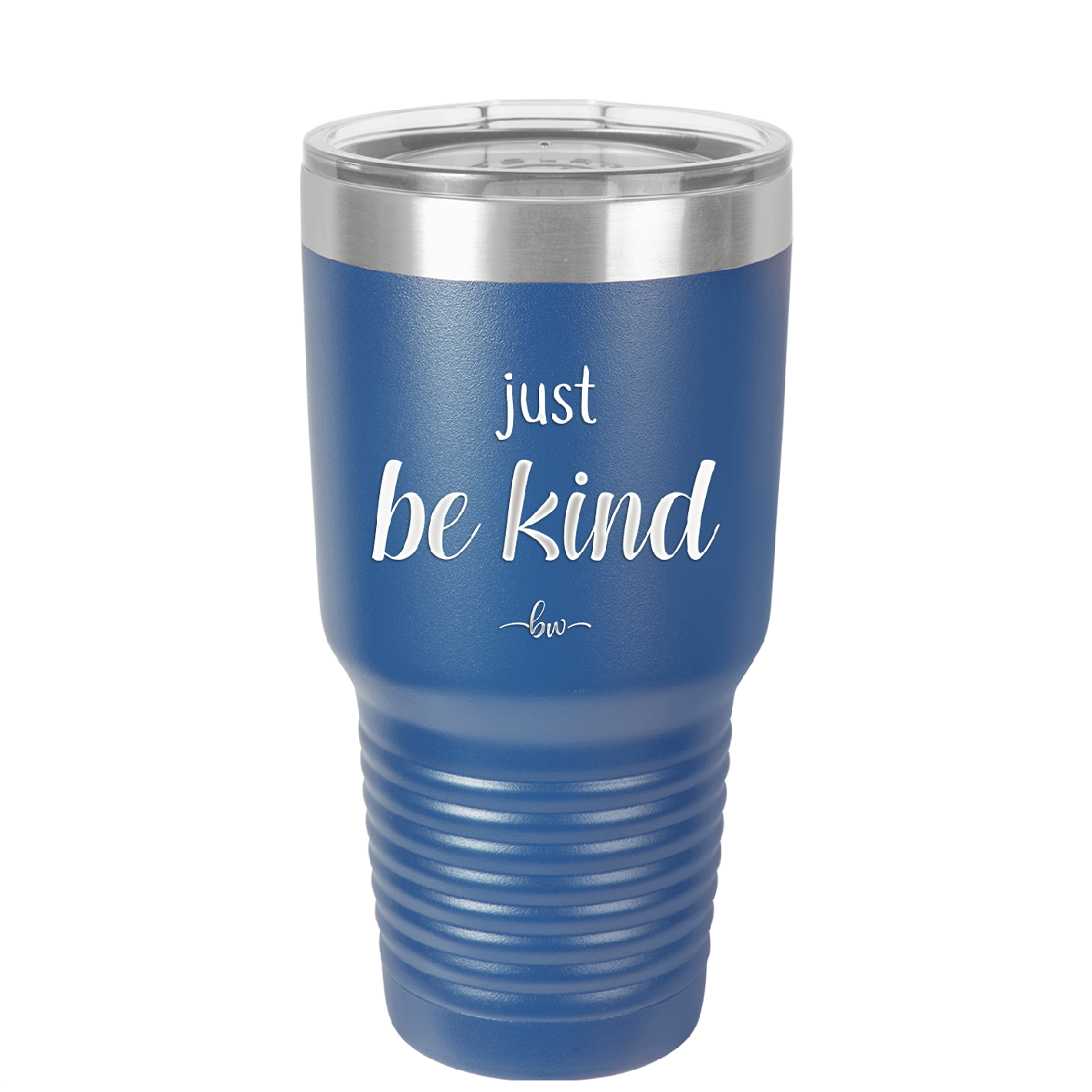 Just Be Kind - Laser Engraved Stainless Steel Drinkware - 1178 -
