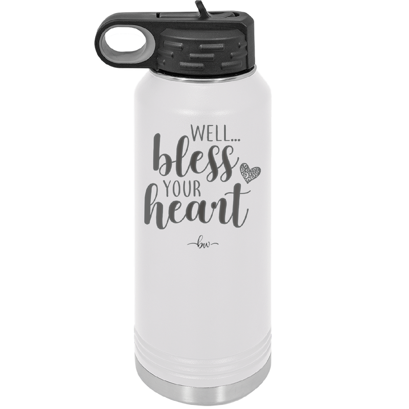 Well Bless Your Heart - Laser Engraved Stainless Steel Drinkware - 1195 -