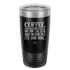 Coffee Spelled Backwards is Eeffoc - Laser Engraved Stainless Steel Drinkware - 1198 -