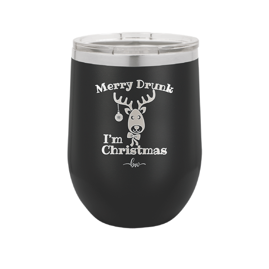 Merry Drunk I'm Christmas - Laser Engraved Stainless Steel Drinkware - 1234 -