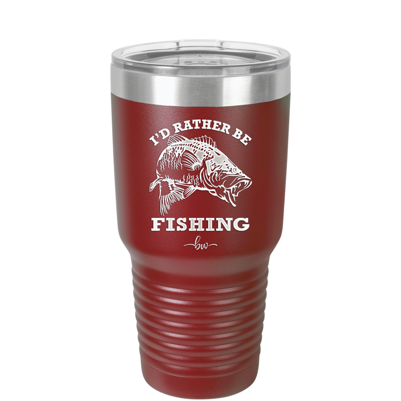 I'd Rather Be Fishing Bass - Laser Engraved Stainless Steel Drinkware - 1247 -