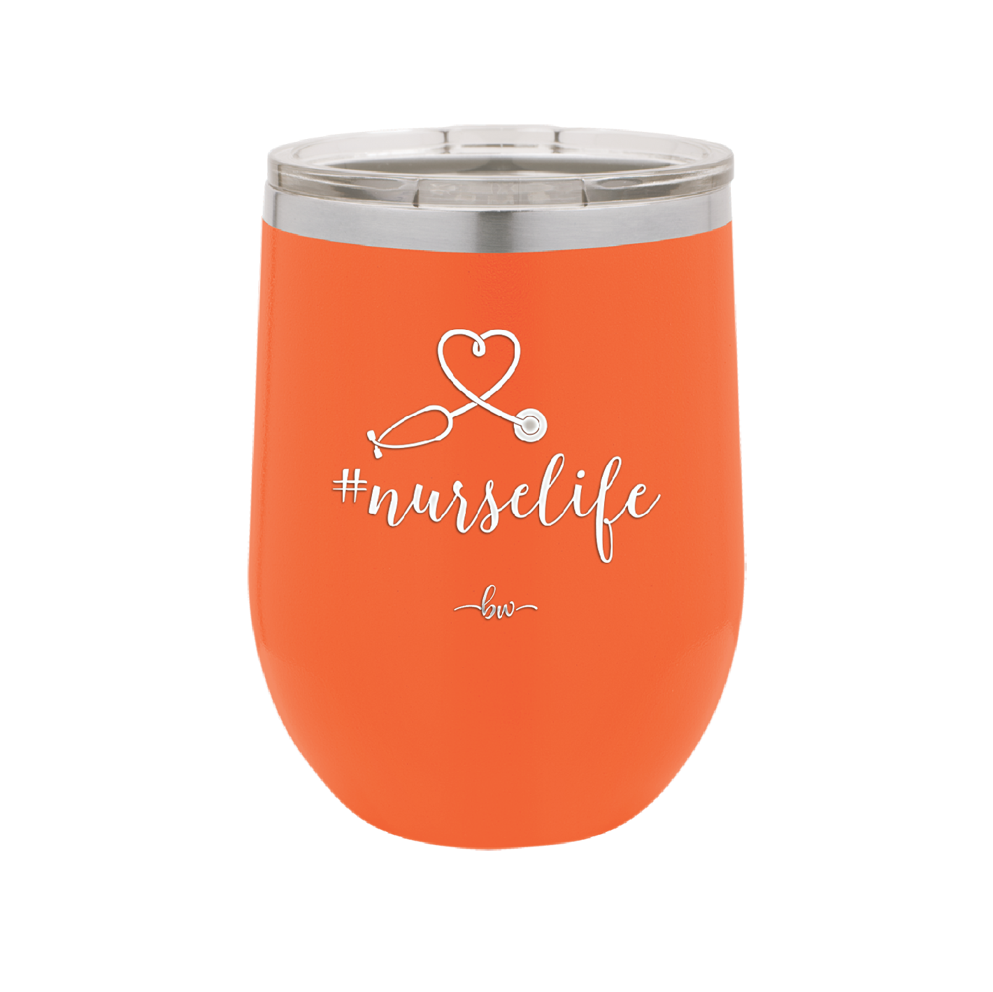 12 oz #nurselife wine cup - orange