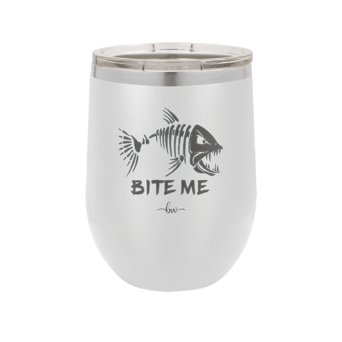 Bite Me Fish Bone - Laser Engraved Stainless Steel Drinkware - 1299 -