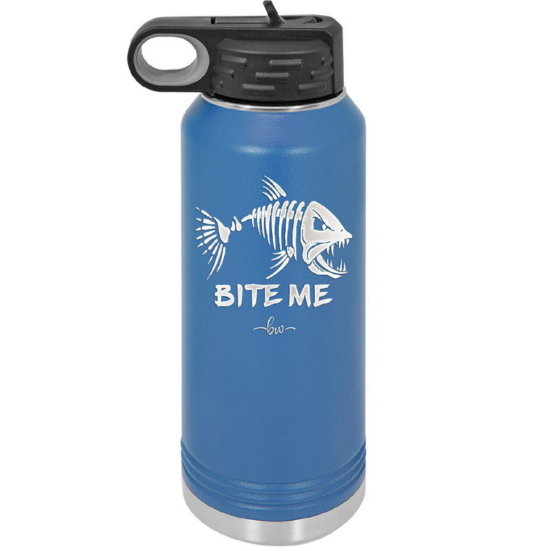 Bite Me Fish Bone - Laser Engraved Stainless Steel Drinkware - 1299 -