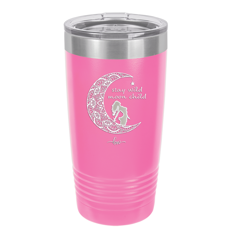 Stay Wild Moonchild - Laser Engraved Stainless Steel Drinkware - 1313 -