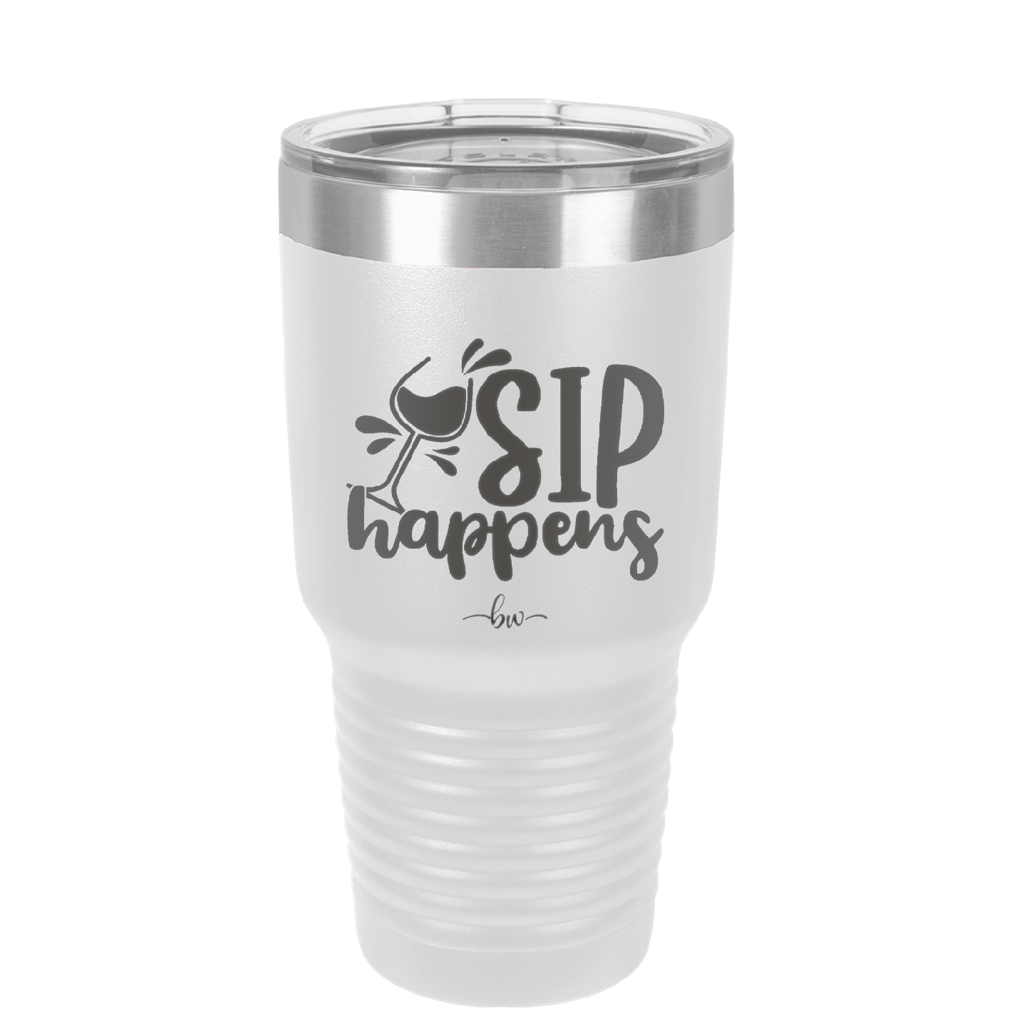 Sip Happens - Laser Engraved Stainless Steel Drinkware - 1348 -