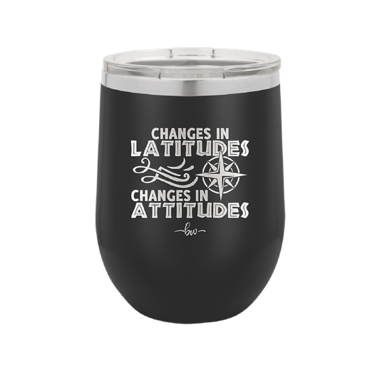 Changes in Latitudes Changes in Attitudes 1 - Laser Engraved Stainless Steel Drinkware - 1419 -