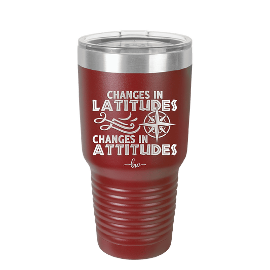 Changes in Latitudes Changes in Attitudes 1 - Laser Engraved Stainless Steel Drinkware - 1419 -