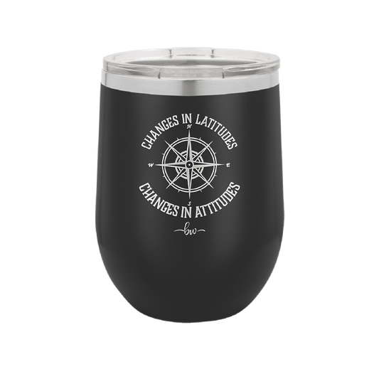 Changes in Latitudes Changes in Attitudes 2 - Laser Engraved Stainless Steel Drinkware - 1420 -