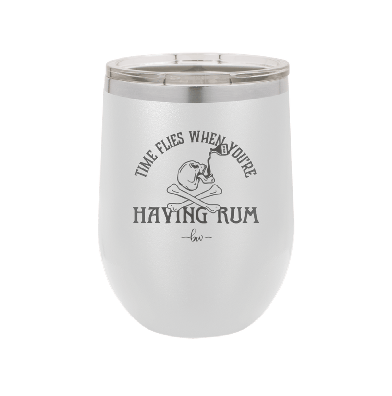 Time Flies When You're Having Rum 1 - Laser Engraved Stainless Steel Drinkware - 1422 -