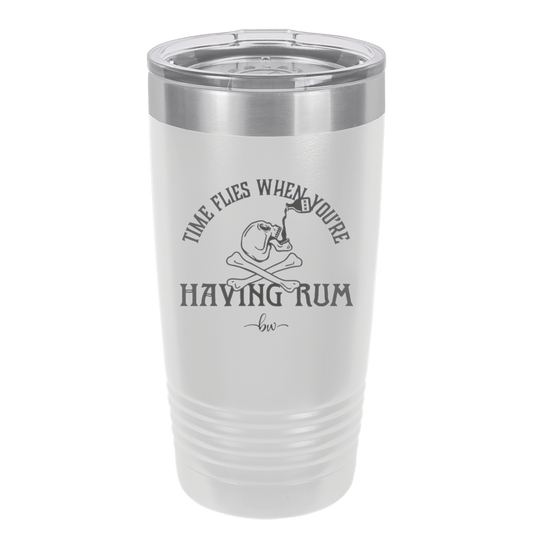 Time Flies When You're Having Rum 1 - Laser Engraved Stainless Steel Drinkware - 1422 -