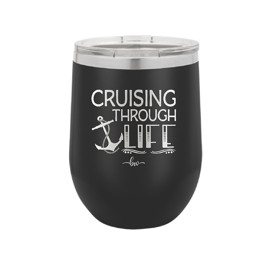 Cruising Through Life Cruise 1 - Laser Engraved Stainless Steel Drinkware - 1434 -