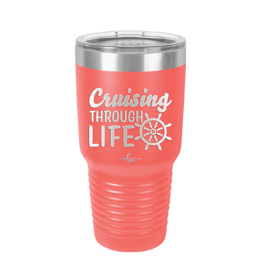 Cruising Through Life Cruise 2 - Laser Engraved Stainless Steel Drinkware - 1435 -